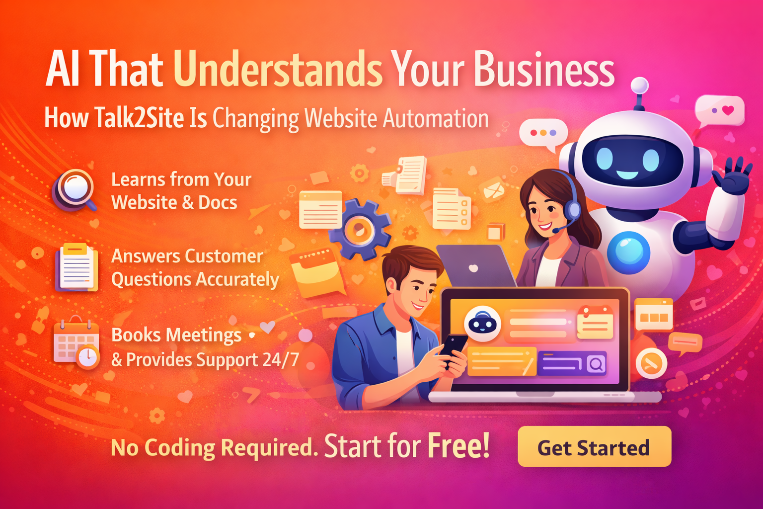 AI That Actually Understands Your Business: How Talk2Site Is Changing Website Automation
